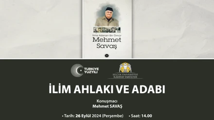 AKADEMİK AÇILIŞ İlk Ders: İlim Ahlakı ve Adabı